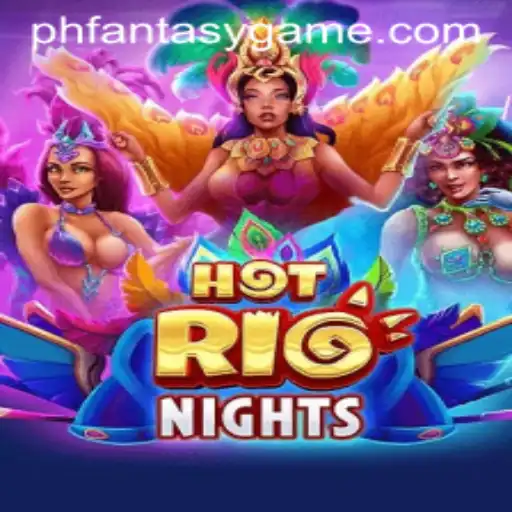 HotRioNights: A Captivating Adventure in Phfantasy