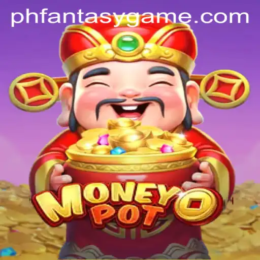 MoneyPot: The Ultimate Phfantasy Gaming Experience